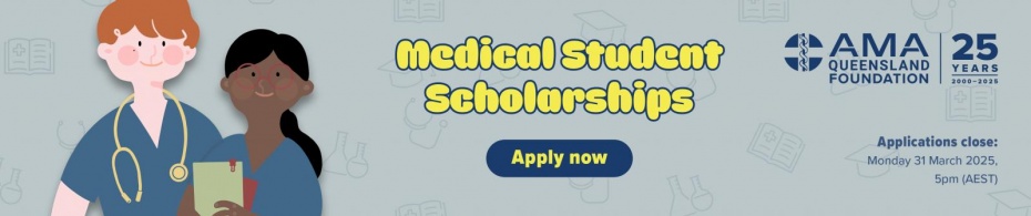 2025 AMA Queensland Foundation Medical Student Scholarships Are Open